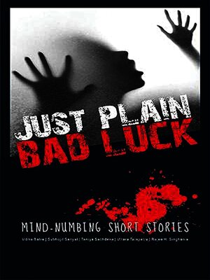 cover image of Just Plain Bad Luck